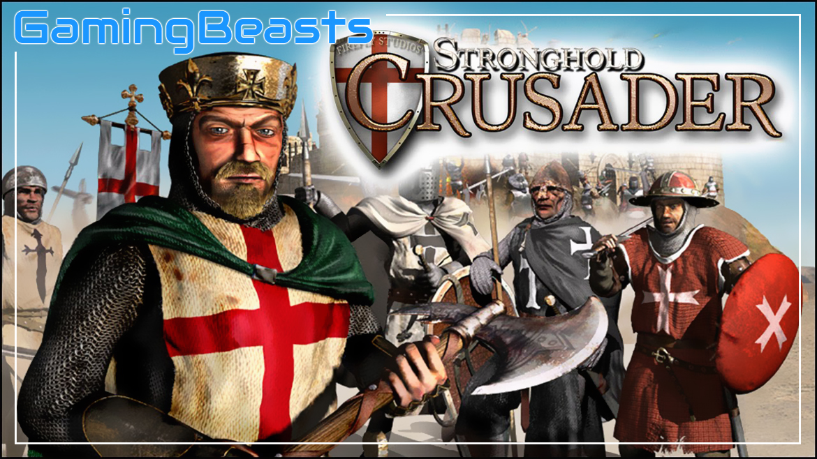 download stronghold crusader