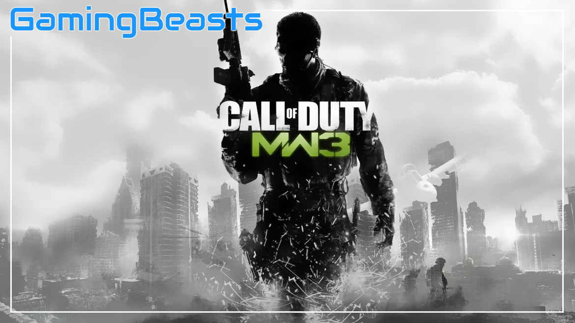 Gedateerd vaak Bezit Call of Duty: Modern Warfare 3 PC Game Download Full Version Free - Gaming  Beasts