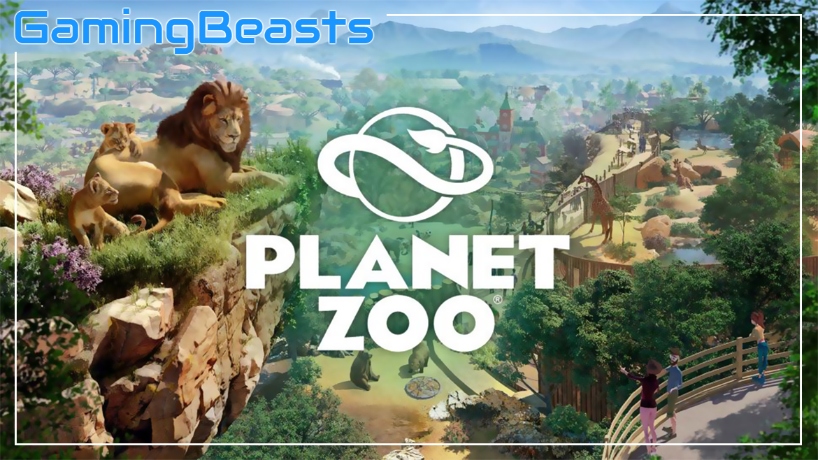 Planet Zoo PC Game Download Full Version Free - Gaming Beasts