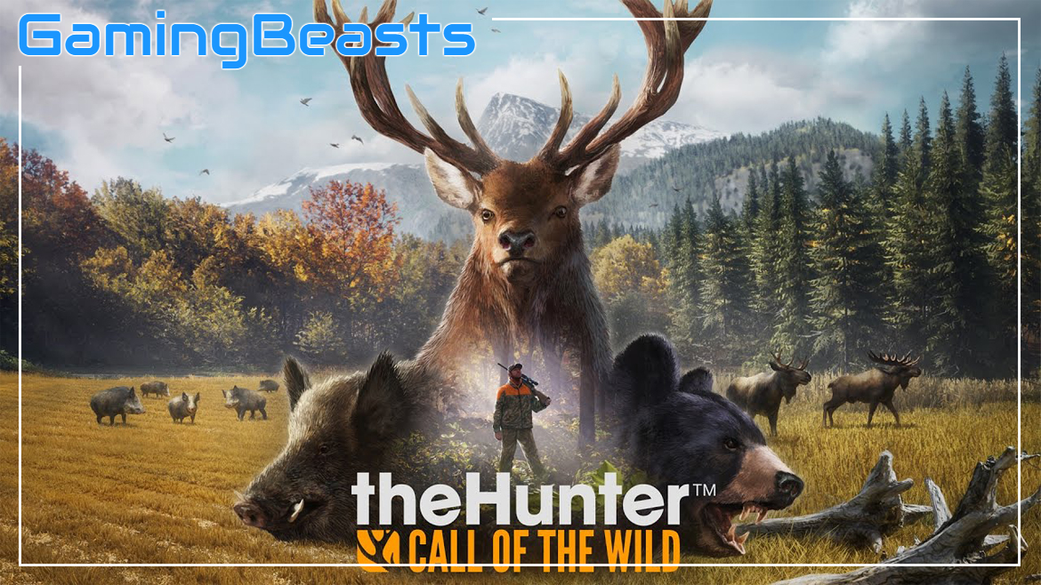 The Hunter Call Of The Wild Download PC Full Game For Free - Gaming Beasts