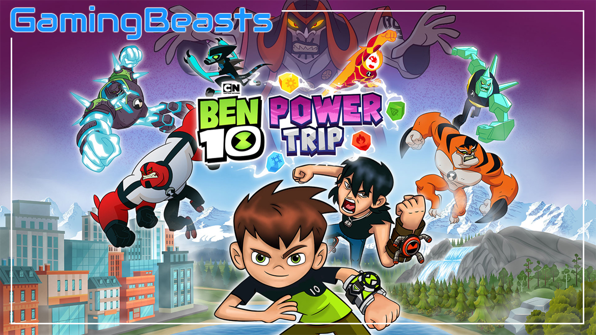 Ben 10: Power Trip Download Full Game PC For Free - Gaming Beasts