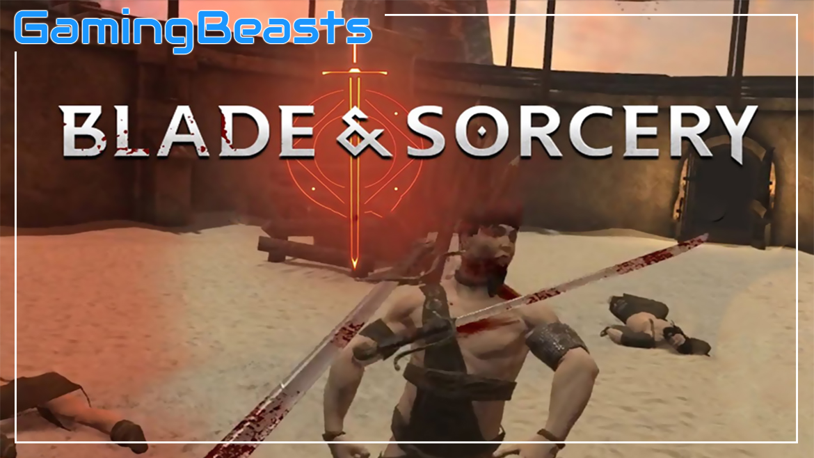 Blade And Sorcery Free PC Game Download Full Version - Gaming Beasts