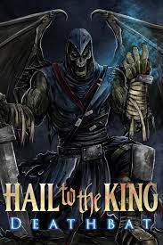 Hail To The King Deathbat Download