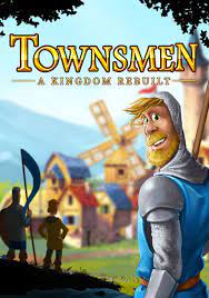 Townsmen - A Kingdom Rebuilt PC