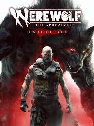 Werewolf The Apocalypse Earthblood PC