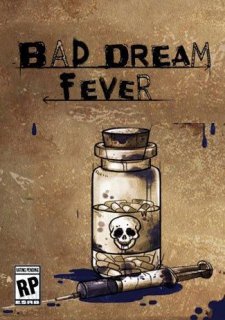 Bad Dream: Fever Download