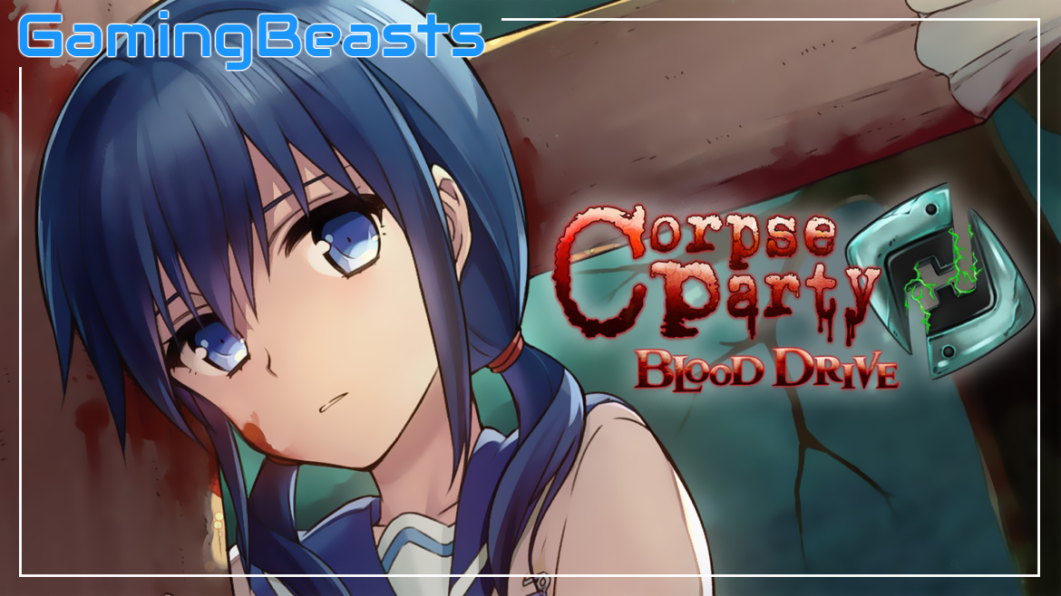 Corpse Party: Blood Drive Download PC Full Version for Free - Gaming Beasts