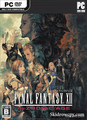 Final Fantasy XII: The Zodiac Age PC