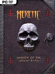 Heretic Shadow Of The Serpent Riders PC