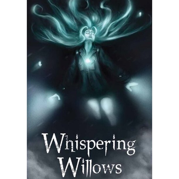 Whispering Willows PC