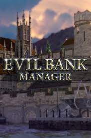Evil Bank Manager PC
