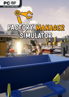 Factory Manager Simulator Download