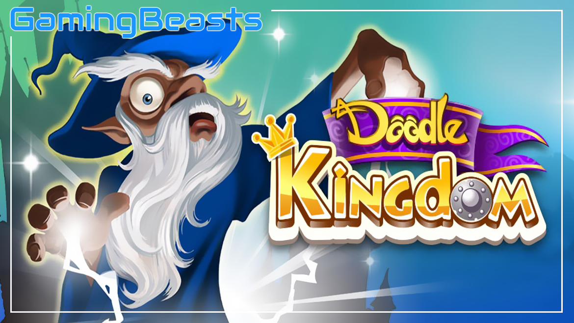 Doodle Kingdom Free PC Game Download Full Version - Gaming Beasts