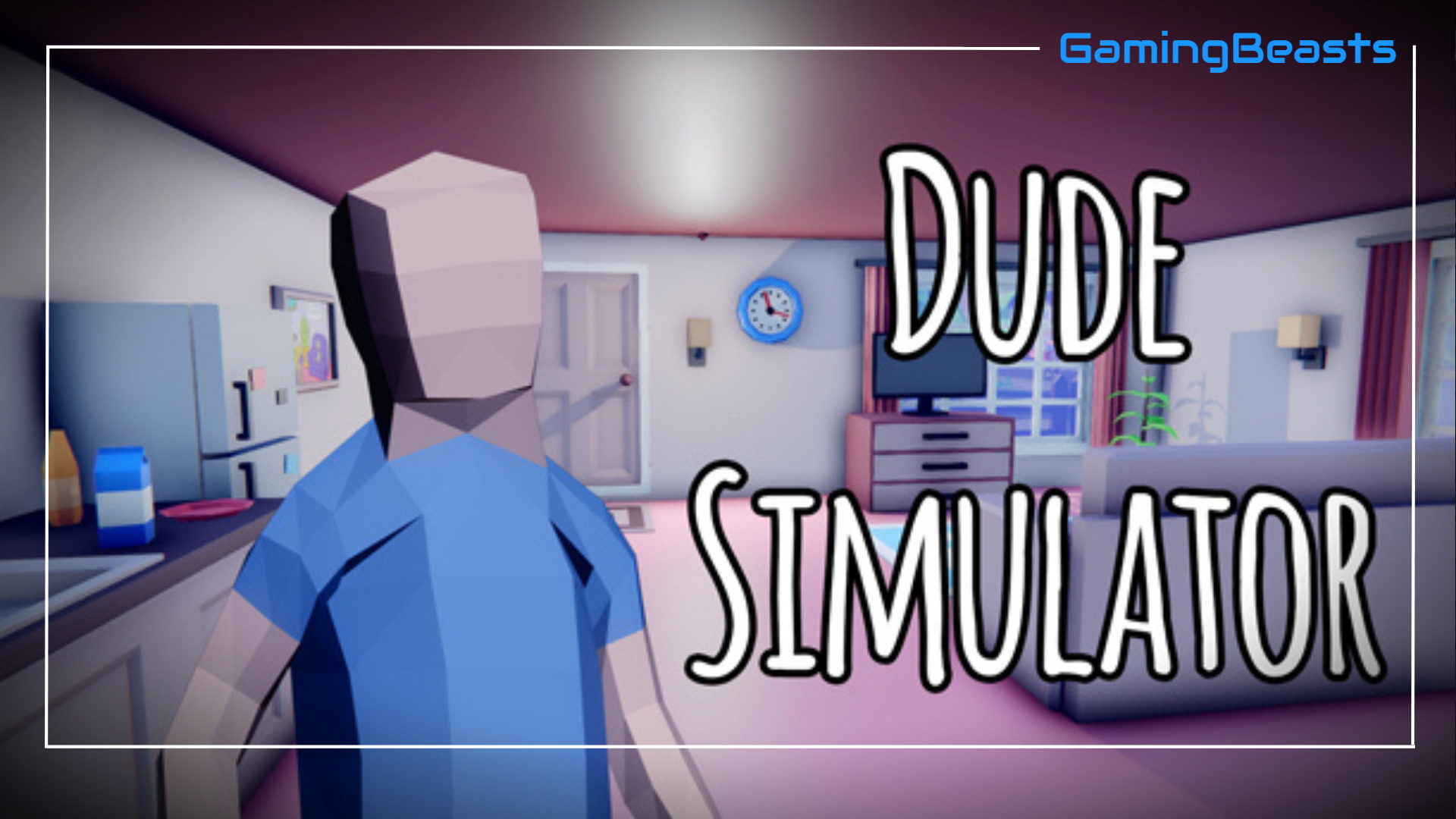 Чувак симулятор играть. Симулятор чувака. Дуде симулятор 4. Dude Simulator картинки. Dude Simulator Steam.