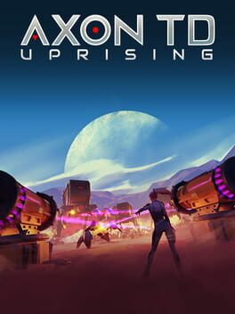 Axon TD: Uprising - Tower Defense Download