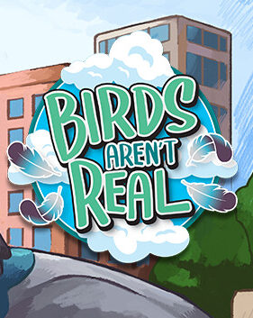 Birds Aren't Real PC