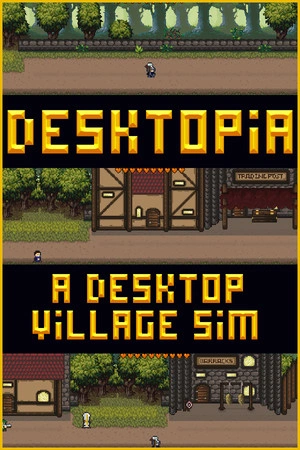 Desktopia: A Desktop Village Simulator Free