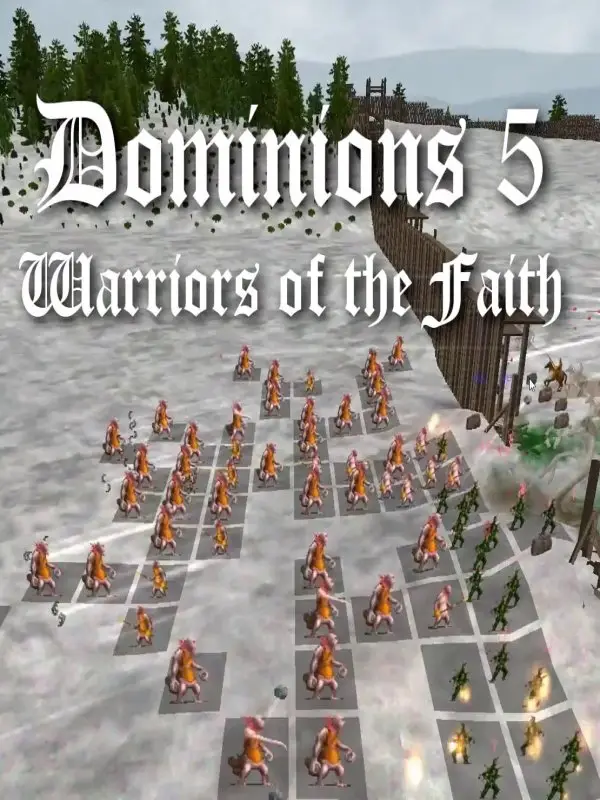 Dominions 5 - Warriors Of The Faith PC