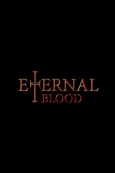 ETERNAL BLOOD Download