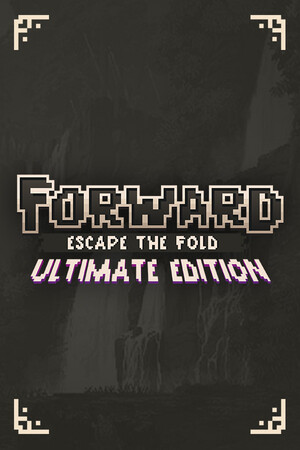 FORWARD: Escape the Fold – Ultimate Edition PC