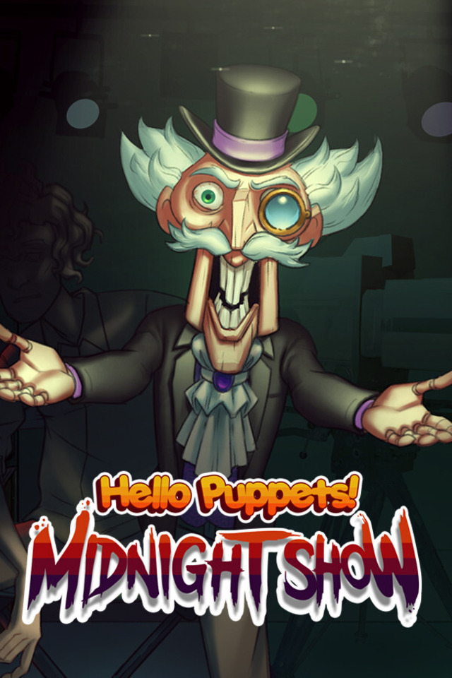 Hello Puppets: Midnight Show Free