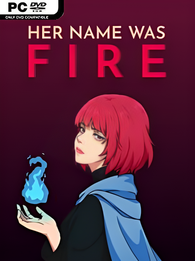 Her Name Was Fire Download