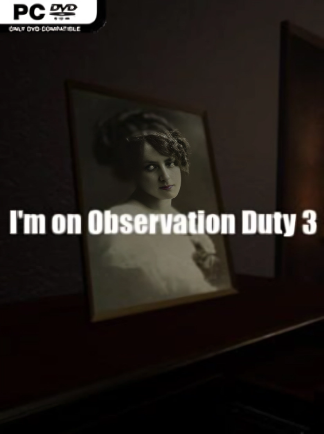 I'm On Observation Duty 3 Free