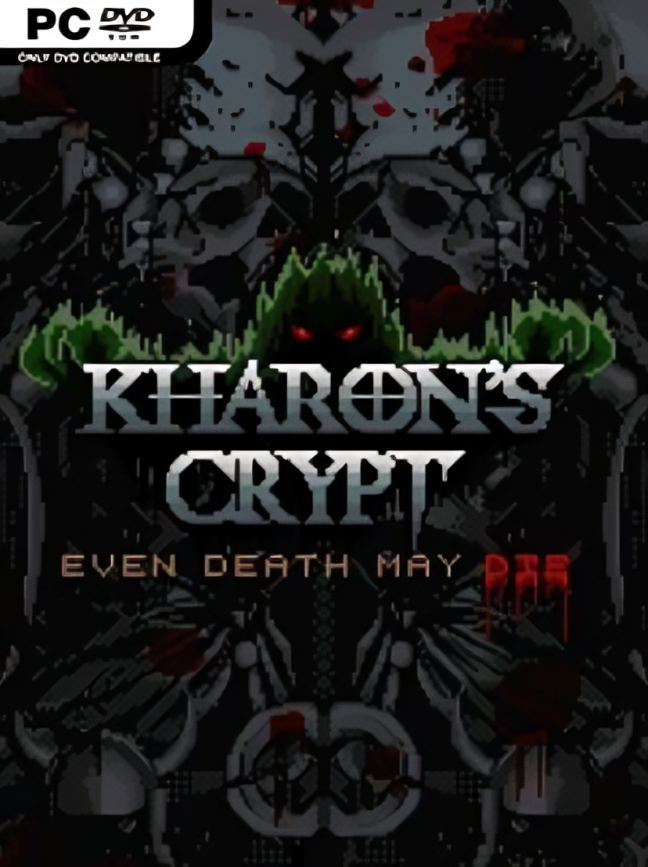 Kharon's Crypt - Even Death May Die PC