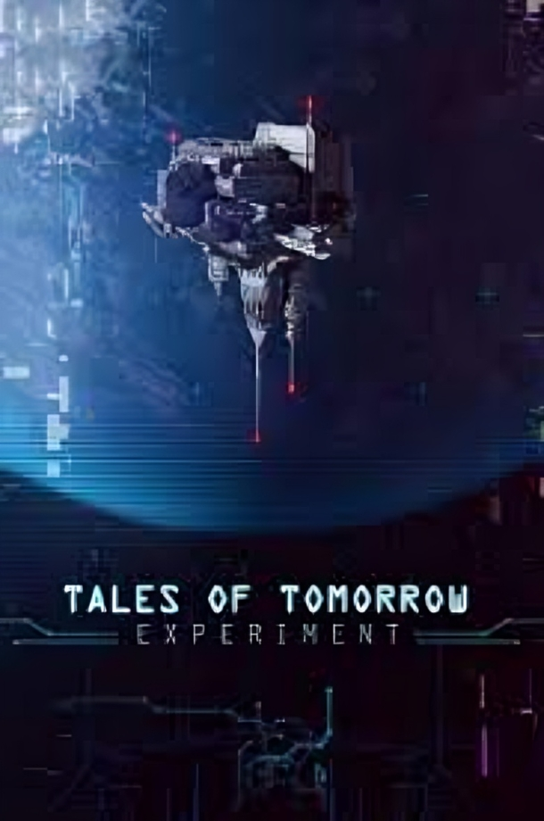 Tales of Tomorrow: Experiment Free
