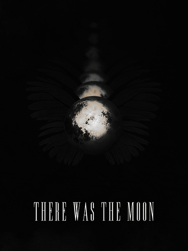 There Was the Moon PC