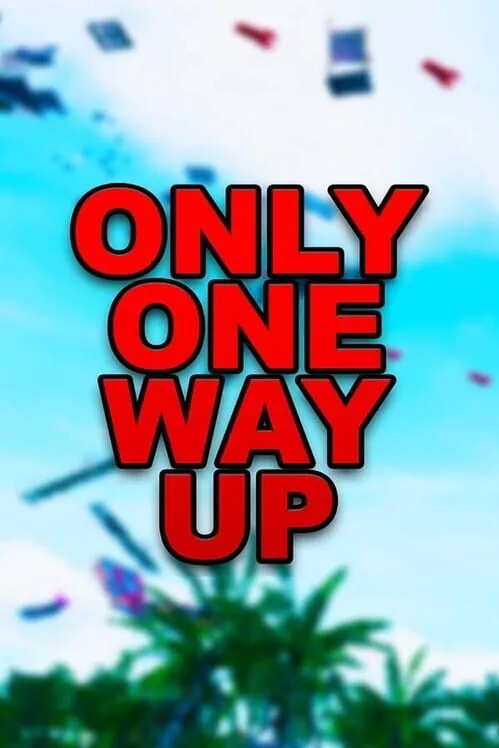 Only One Way Up Download