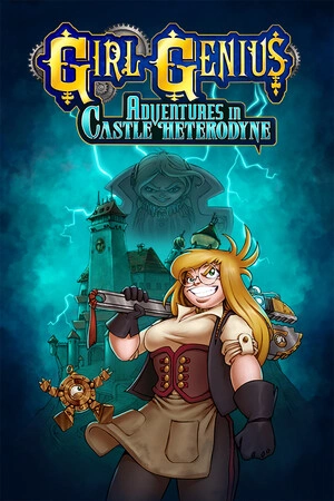 Girl Genius: Adventures in Castle Heterodyne Free